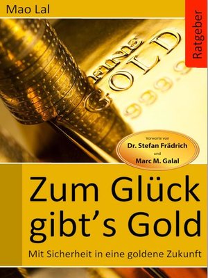 cover image of Zum Glück gibt´s Gold